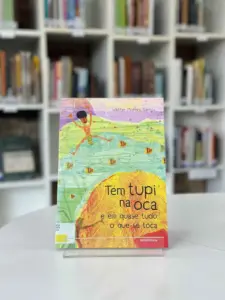 Livro Tem tupi na oca e em quase tudo o que se toca / Walther Moreira Santos / 2019 / Editora Autêntica (Foto: Acervo CRAB).